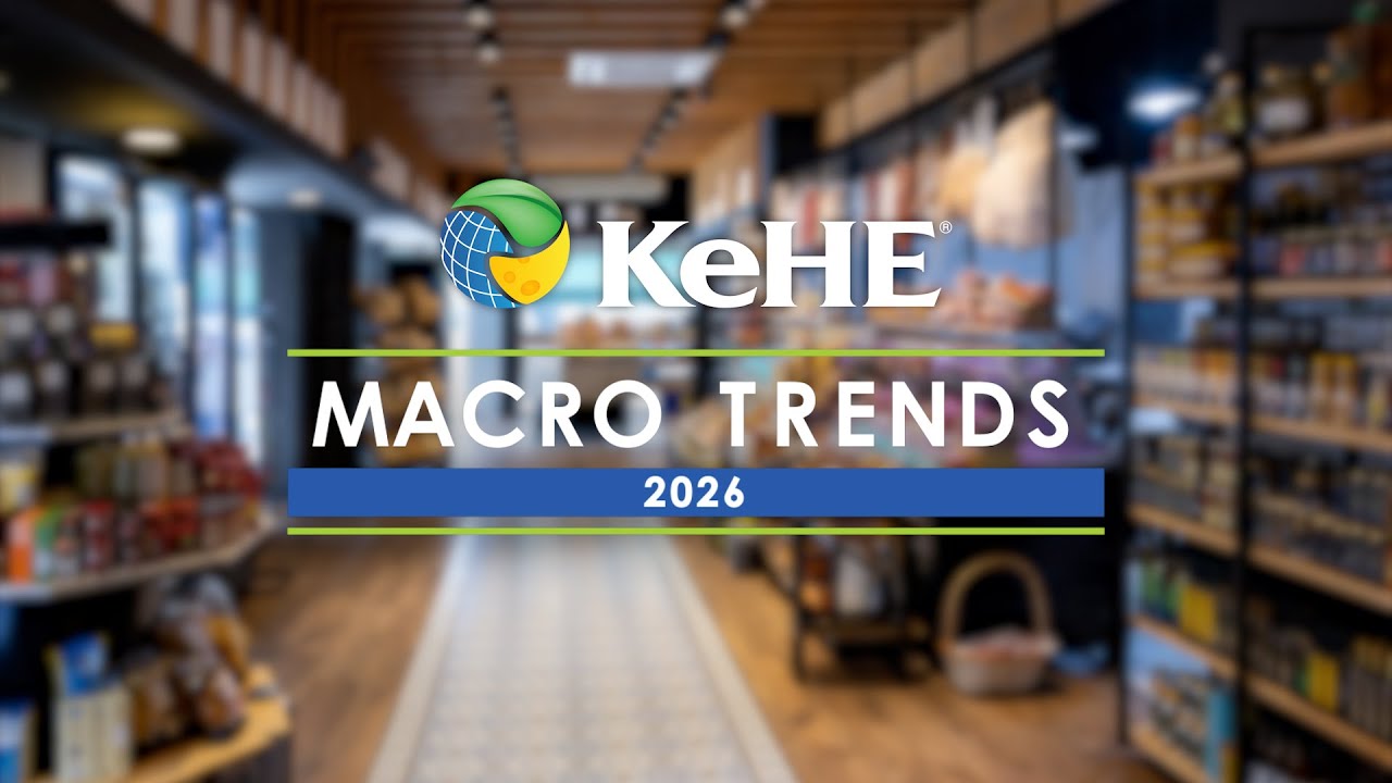 2026 KeHE Macro Trends