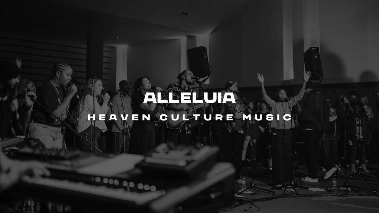 Alleluia (Live) | Heaven Culture Music Ft Ashtyn Michael & Rebekah Mcneil & Soul Ink