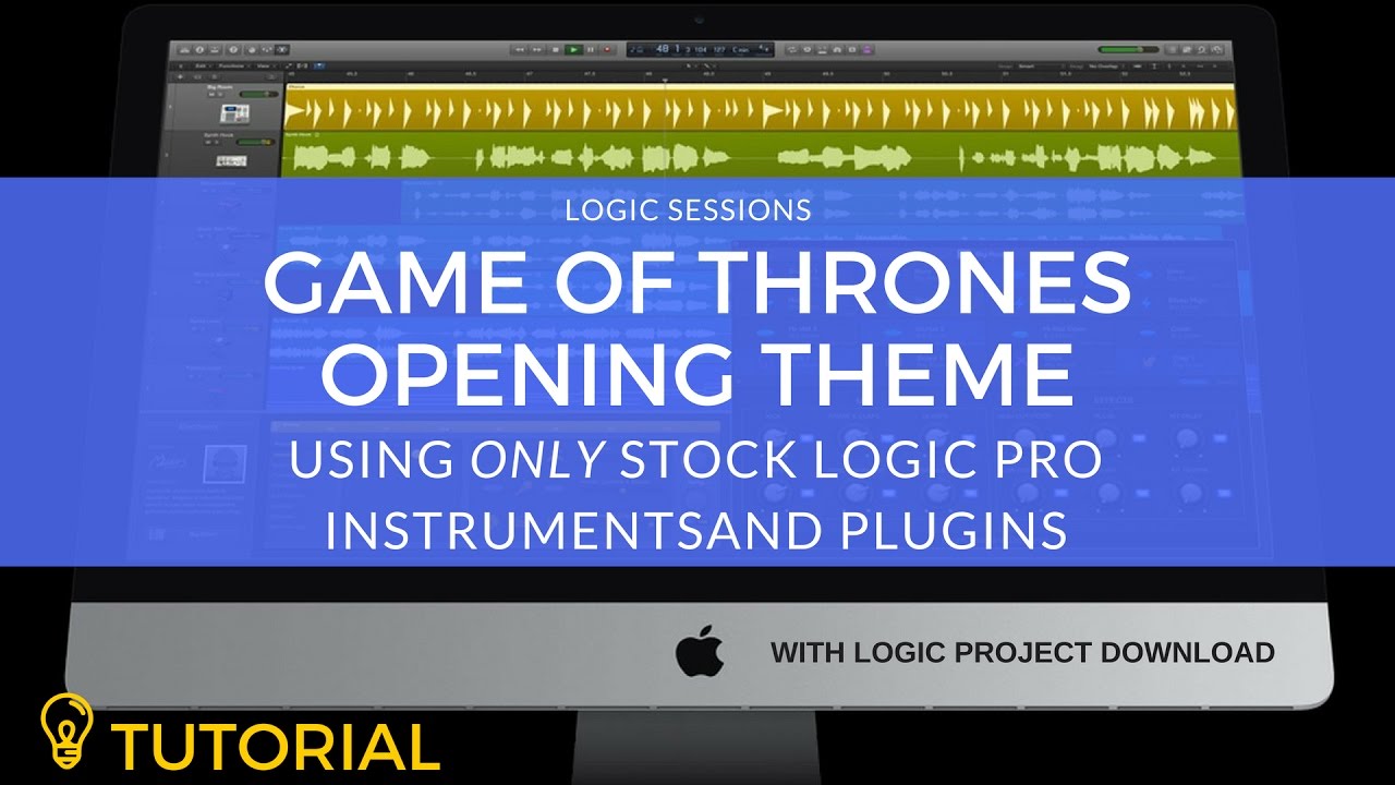 Logic Pro Tutorial: Game Of Thrones Opening Theme