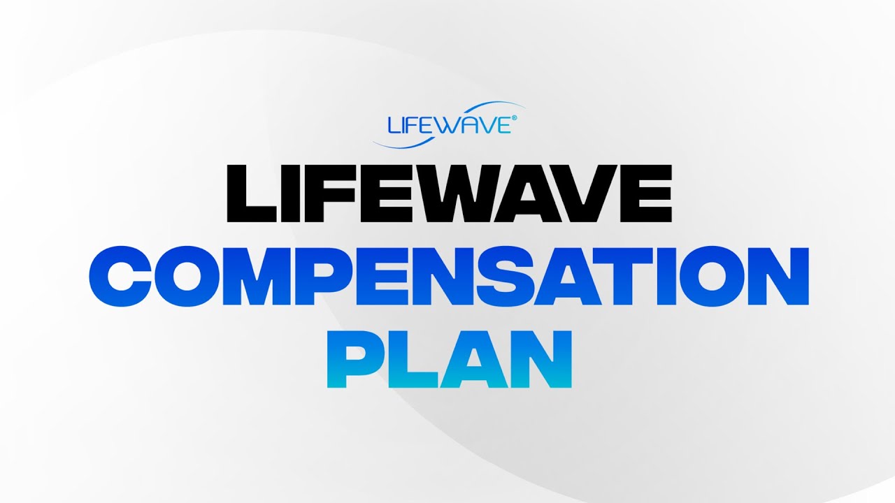 Улучшения компенсационного плана LifeWave со Стивом Мерриттом