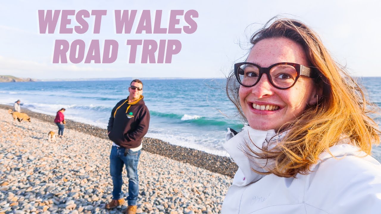 YOU HAVE TO VISIT THESE PLACES IN WALES! WEST WALES VLOG