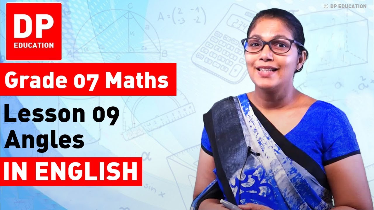 Lesson 9. Angles | Maths Session for Grade 07