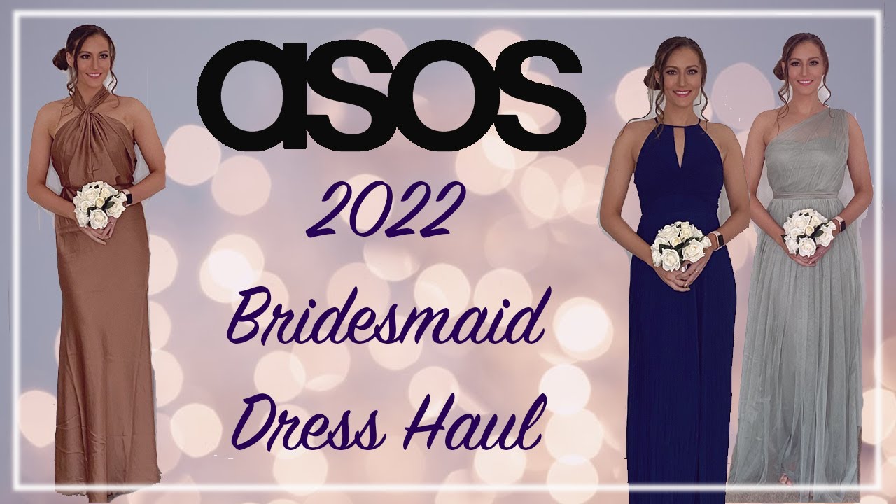 ASOS 2022 Bridesmaid Dress Haul | Bridesmaids Dresses from £48 | NOT sponsored | Try on Wedding Haul