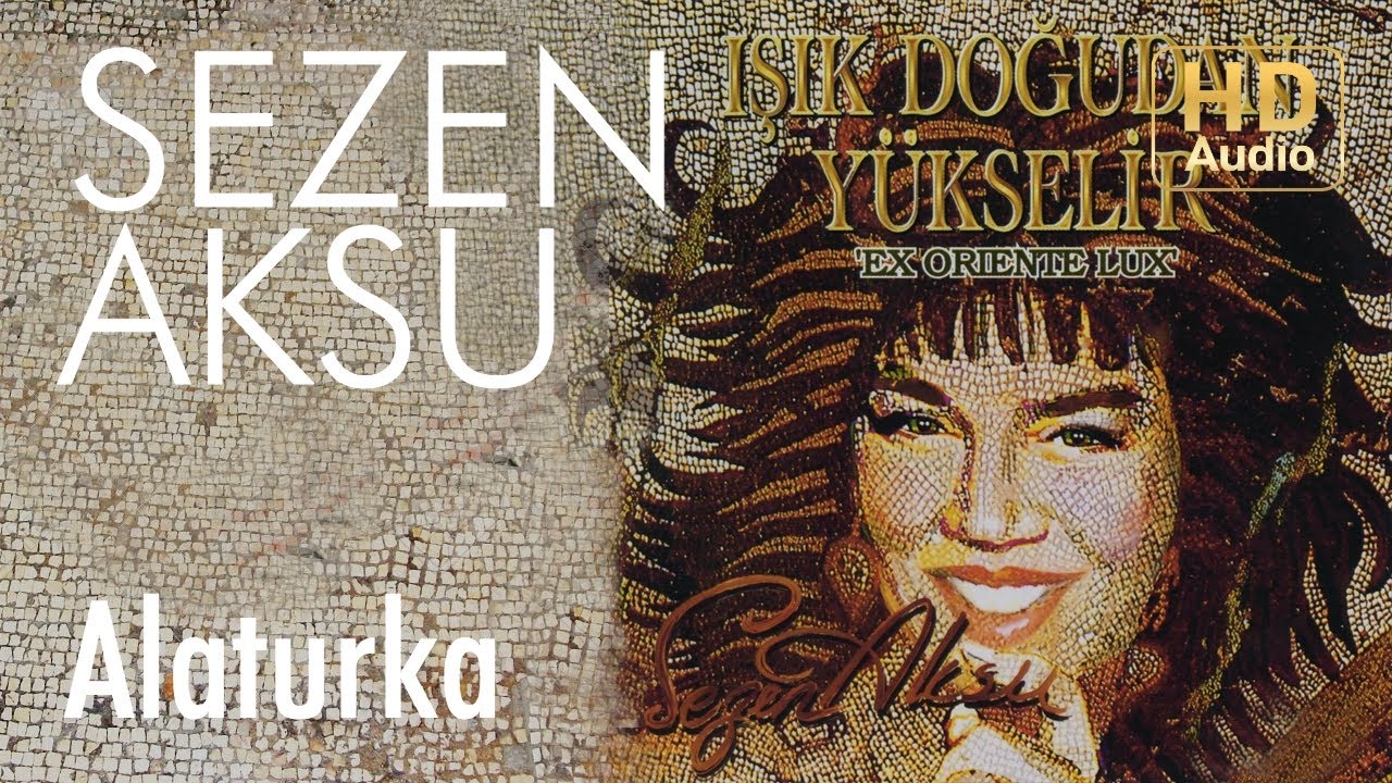 Sezen Aksu - Alaturka (Official Audio)