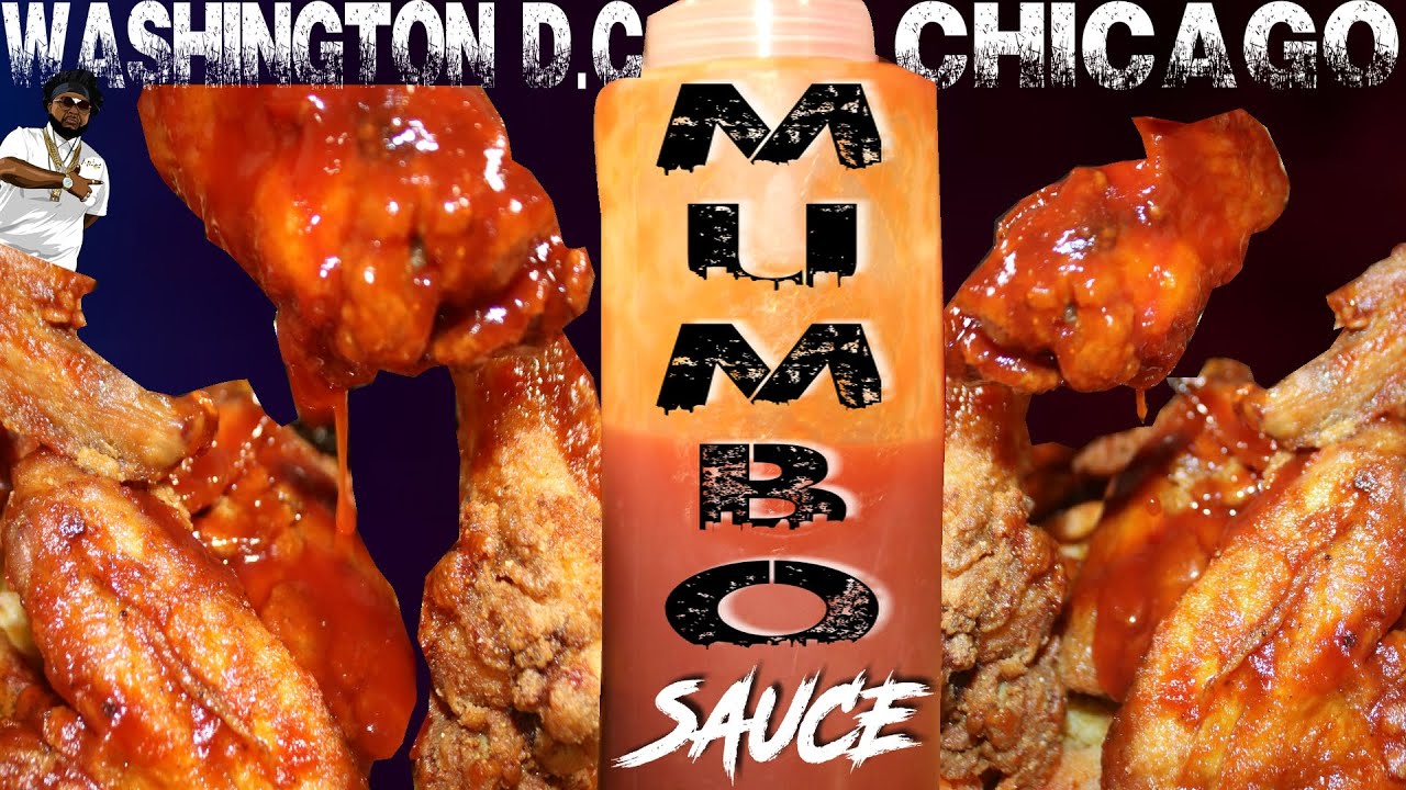 D.C'S FAMOUS MUMBO SAUCE KILL / WHERE DID MUMBO SAUCE START DC OR CHICAGO + KOREAN CHICKEN WINGS