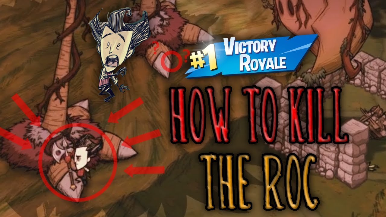 How to kill the Roc in Don't Starve Hamlet