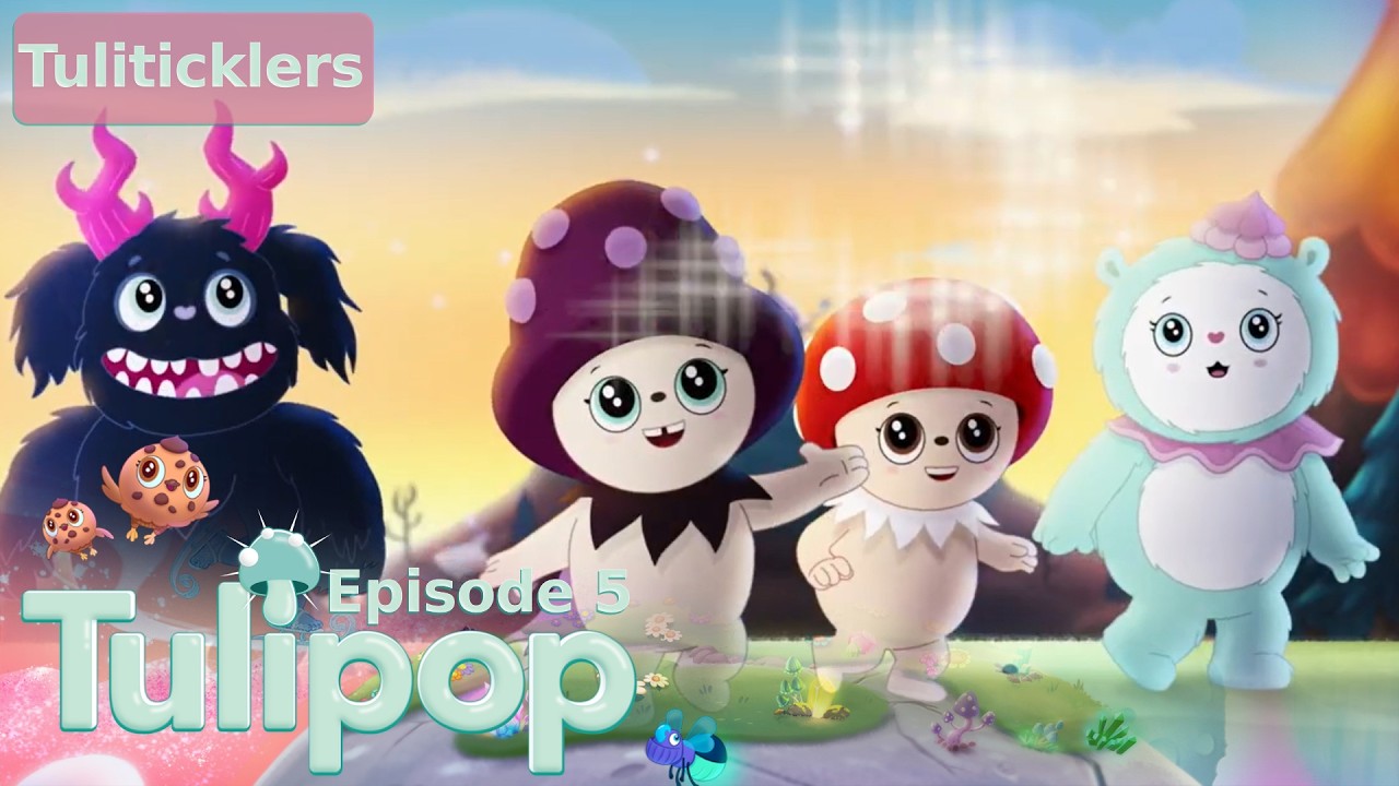 Tuliticklers | Tulipop | Episode 5 | Pop Babies