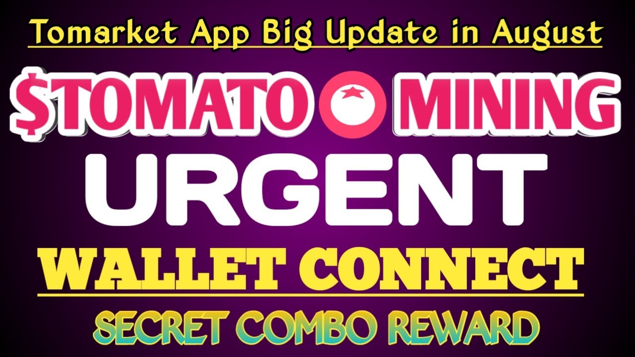 Tomato Mining Wallet connect || Secret Combo || Listing in August