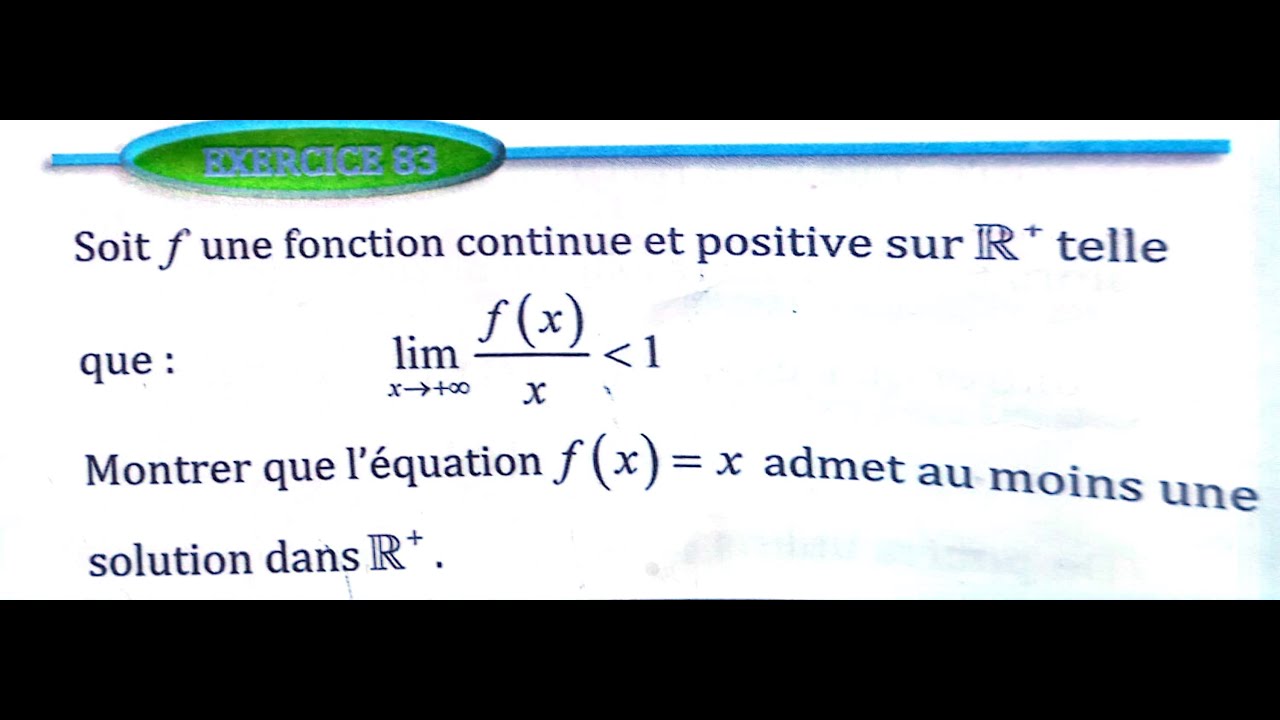 Limite et continuité 2 bac SM Ex 83 page 62 Almoufid