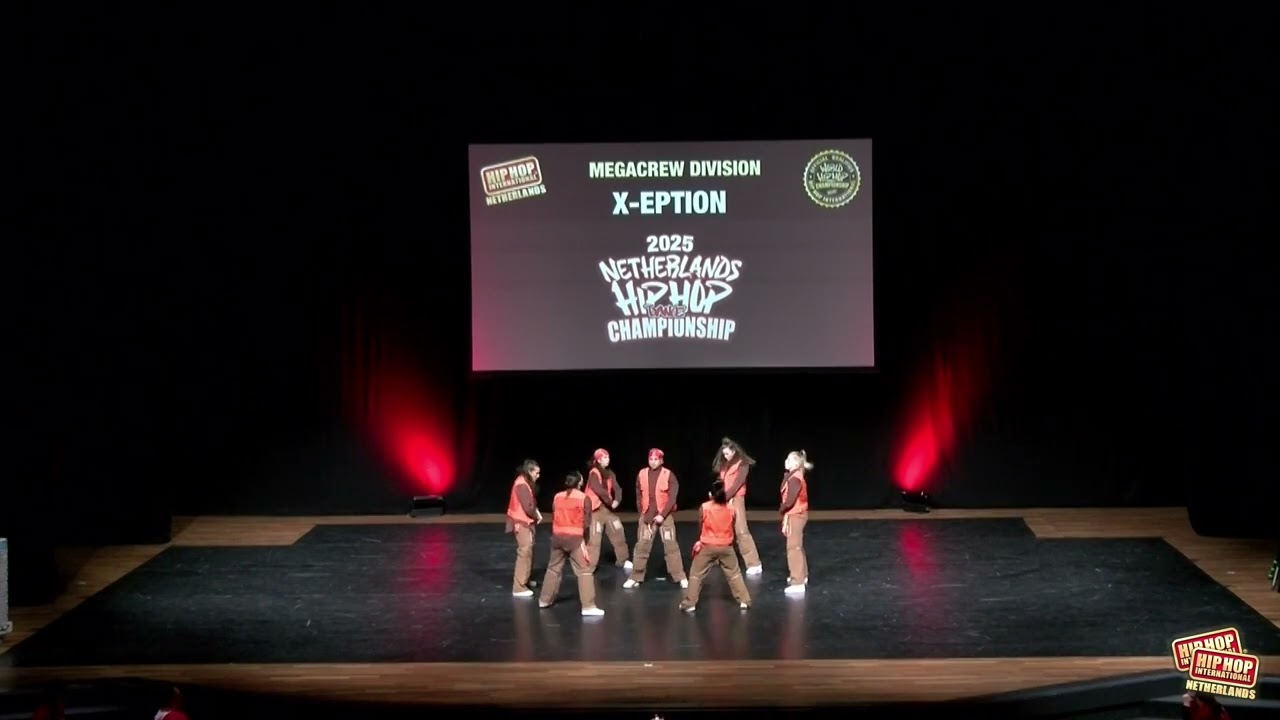 X-EPTION | MegaCrew Division | Netherlands Hip Hop Dance Championship 2025