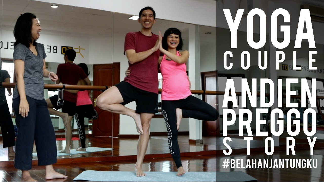 ANDIEN PREGGO STORY - YOGA COUPLE