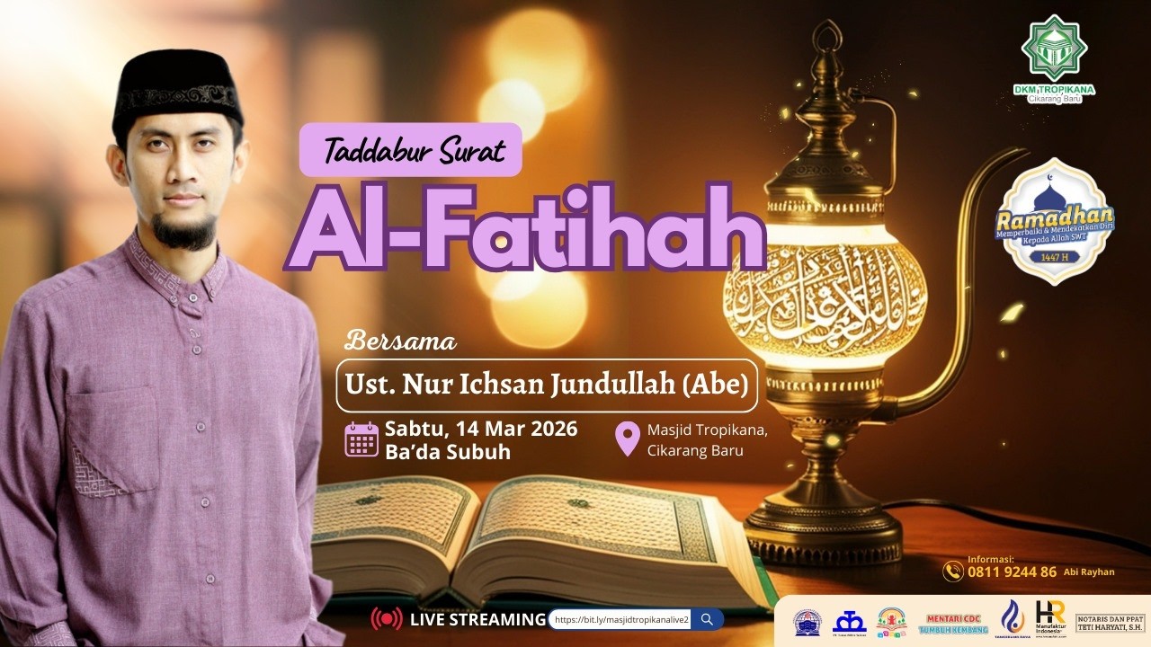 Kajian I'tikaf Ramadhan Bada Subuh: Tadabbur Surat Al Fatihah