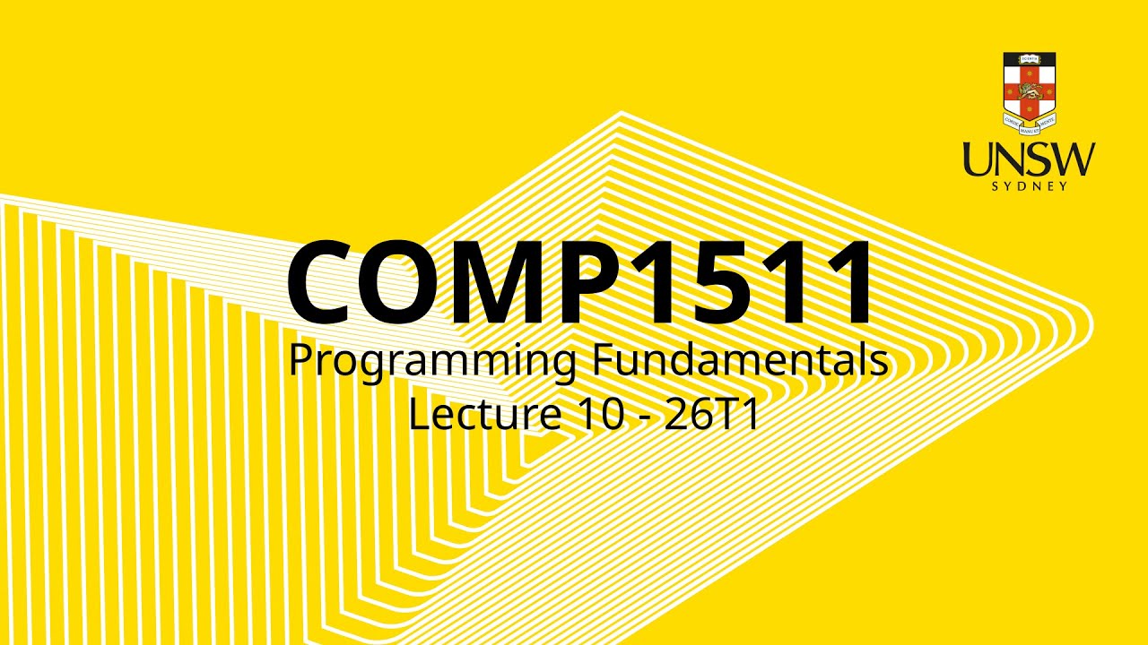 COMP1511 Week 5 Lecture 2