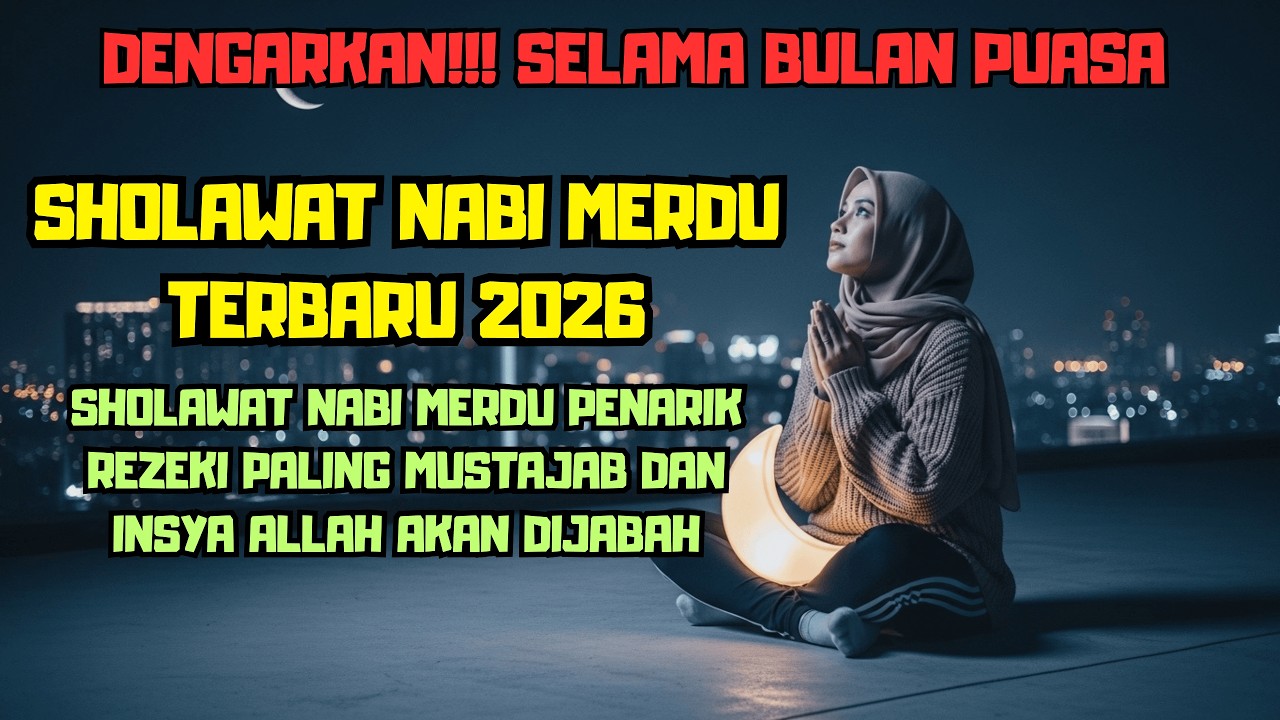 Sholawat Penarik Rezeki Paling Mustajab yang Wajib Didengar Setiap Pagi Agar Berkah