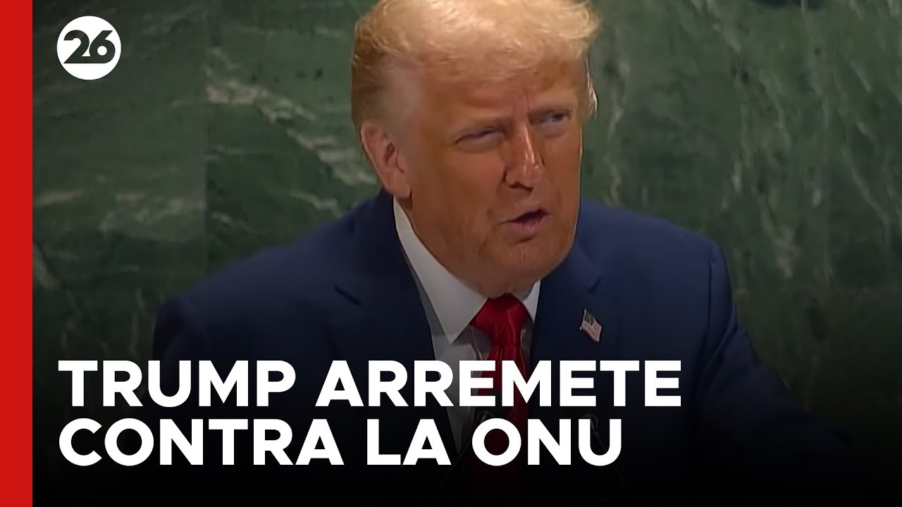 🇺🇸 TRUMP ARREMETIÓ CONTRA LA ONU: denunció un “triple sabotaje”