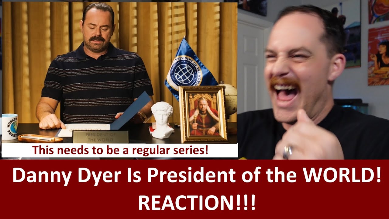 American Reacts DANNY DYER as The President of the WORLD Reaction!