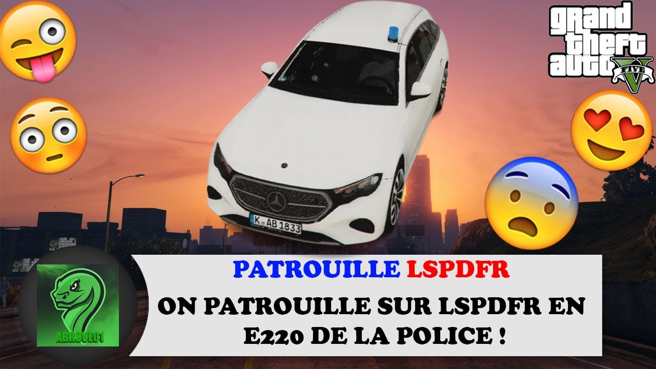 PATROUILLE EN CLASSE E 220D POLICE