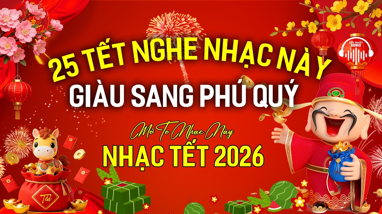 LK Ca Nhạc Sến Nhảy Remix Mẫu Xinh 2K8 Phê SỞN DA GÀ - Nhạc Tết REMIX 2026 CHÀO XUÂN BÍNH NGỌ