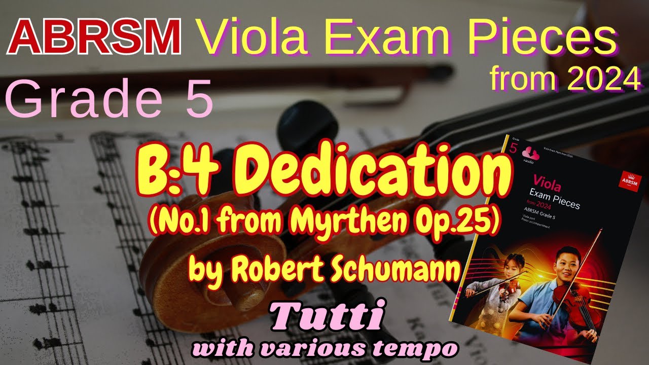 ABRSM Viola 2024 Grade 5 B:4 Dedication from Myrthen Op.25 by Robert Schumann | Tutti