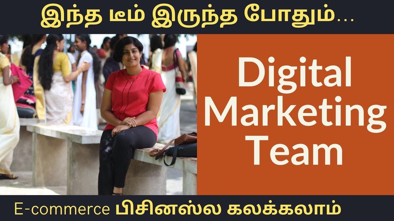 In-house Digital Marketing team building  (in Tamil) for E Commerce Business