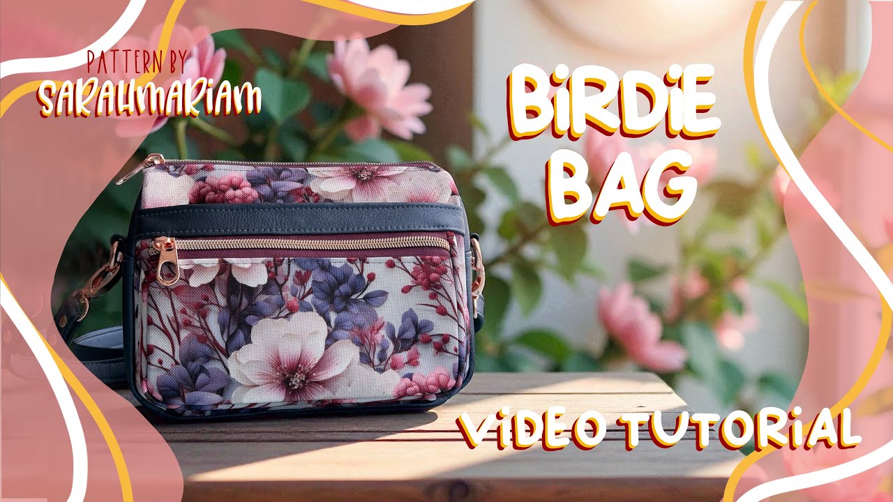 BirdieBag step by step video tutorial, Bag sewing pattern small crossbody