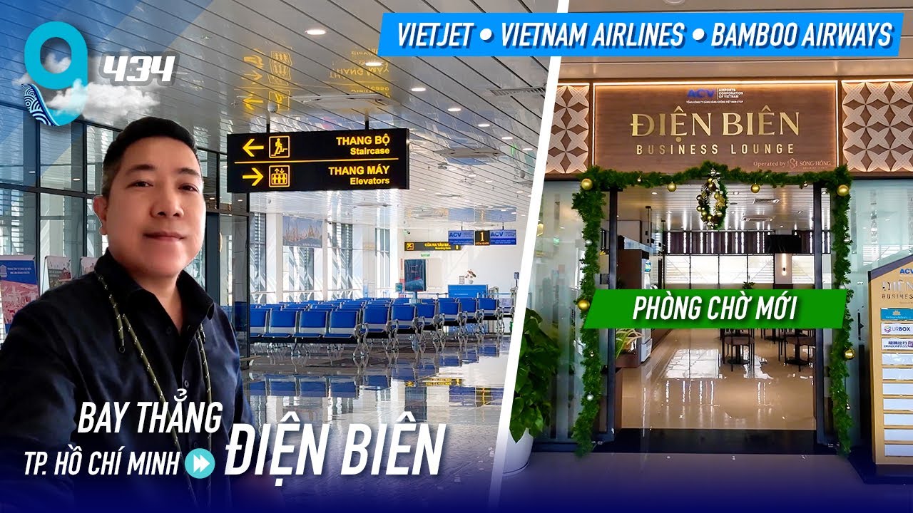 [M9] #434: Bay thẳng TP.HCM-Điện Biên, trải nghiệm nhà ga và phòng chờ  | Yêu Máy Bay