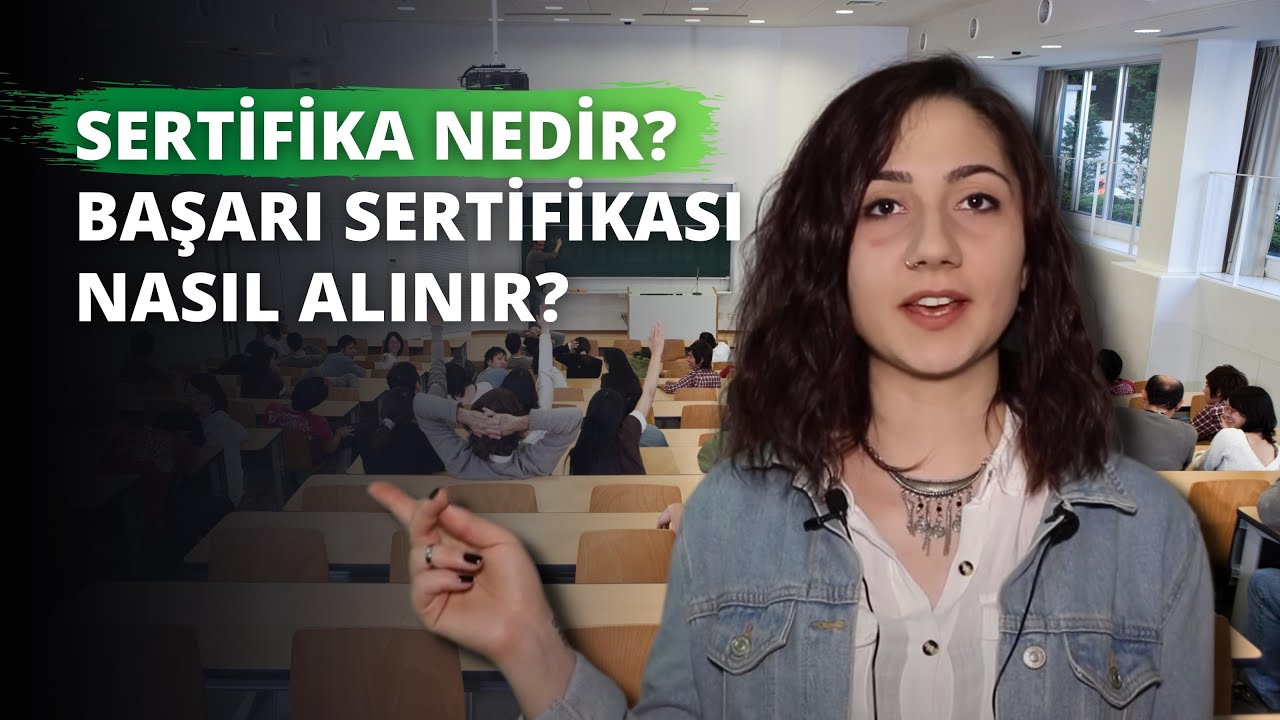 Sertifika Nedir? Başarı Sertifikası Nasıl Alınır?