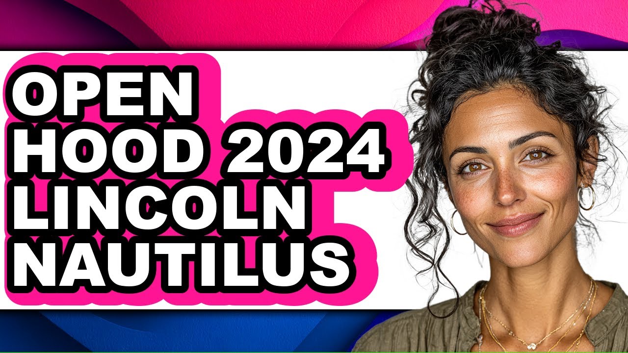 How to Open Hood of 2024 Lincoln Nautilus (Only Way)