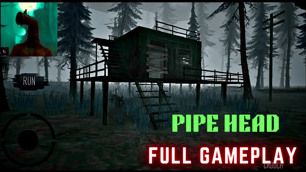 PIPE HEAD 254 Full Gameplay  - INTENSE Horror Gameplay