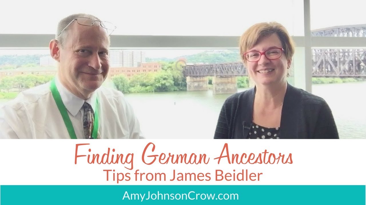 Finding German Ancestors: Tips from James Beidler