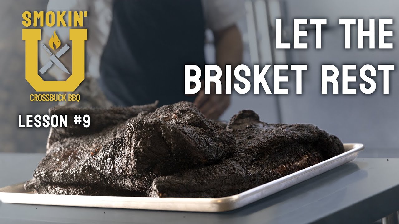 Brisket Smoking Class - Lesson 9 | Resting the Brisket