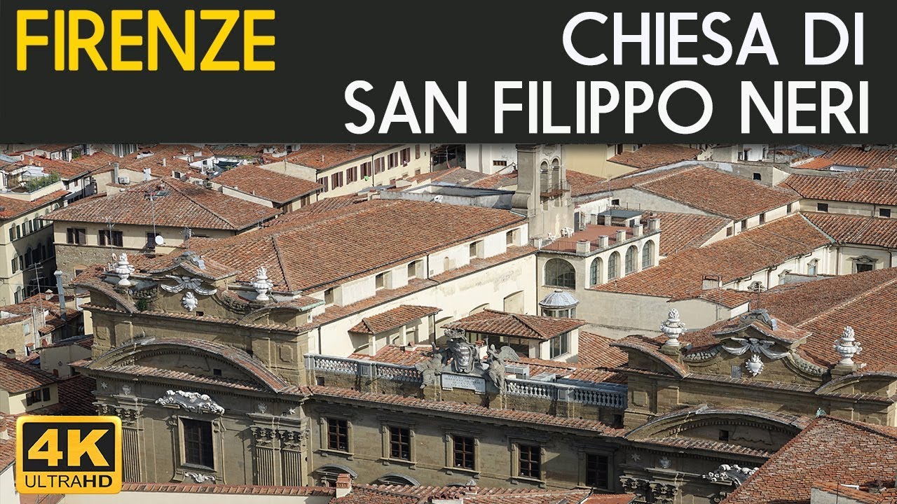 FIRENZE - Chiesa di San Filippo Neri e il barocco a Firenze