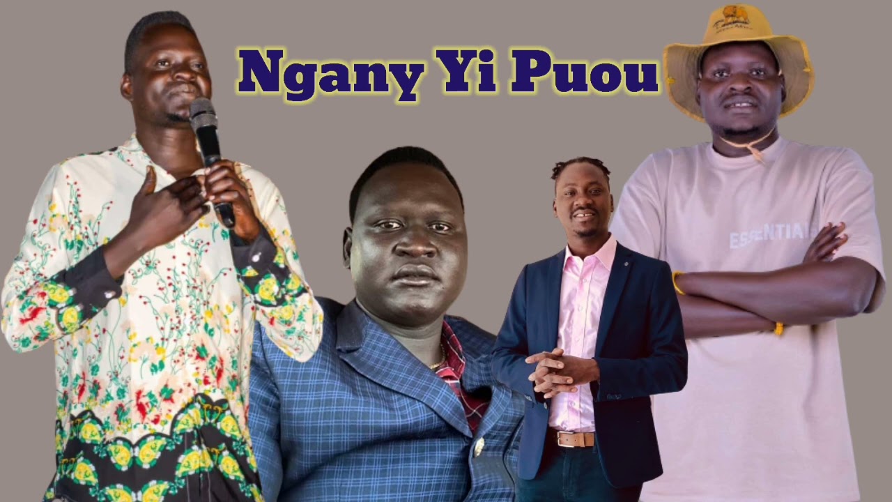 Ngany Yi Puou by Diang Slog - South Sudan Music
