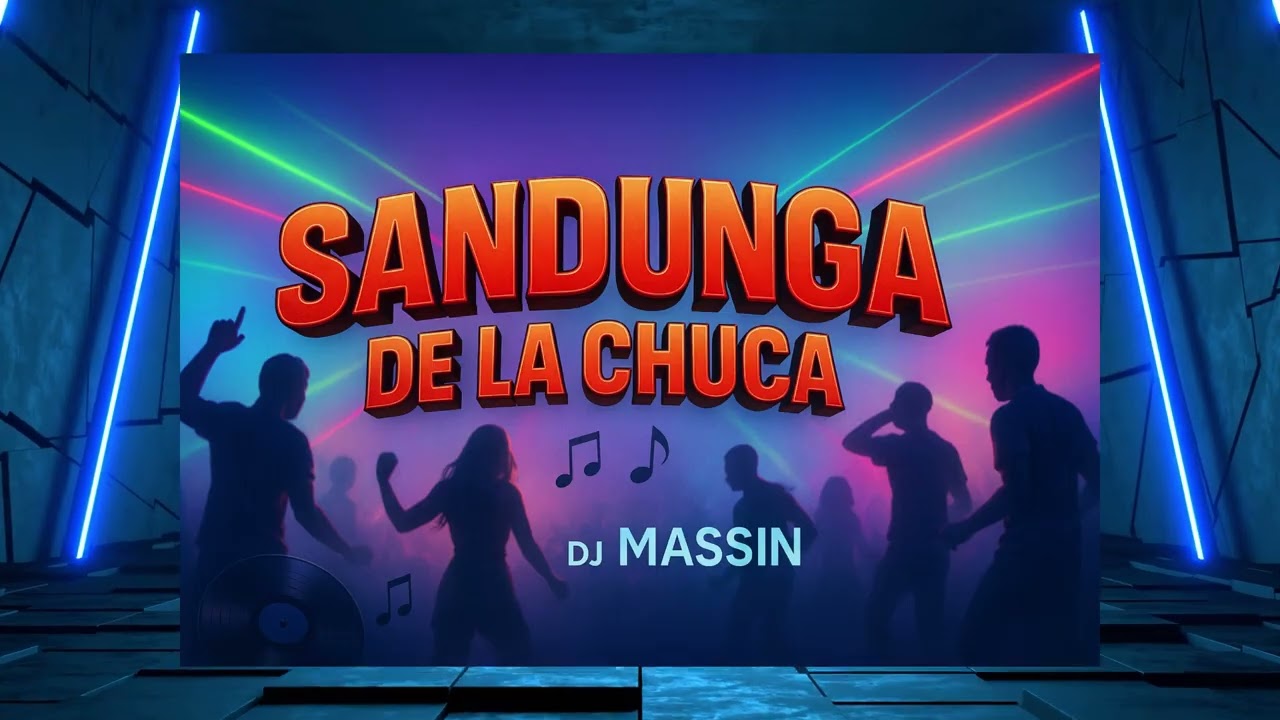 SANDUNGA DE LA CHUCA MIX
