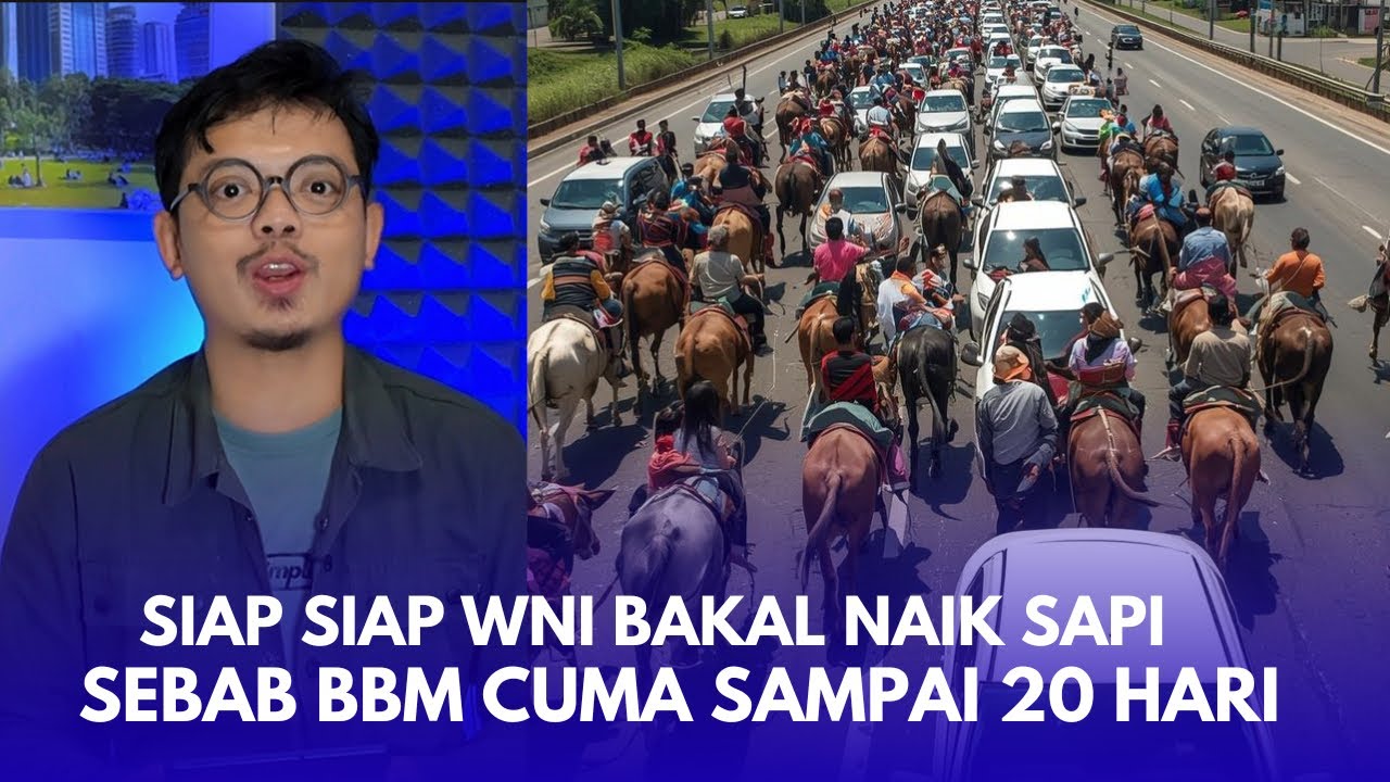 NGAKAK!!! WNI SIAP-SIAP AKAN KEMBALI NAIK SAPI‼️Prediksi BBM Habis 20 HARI LAGI