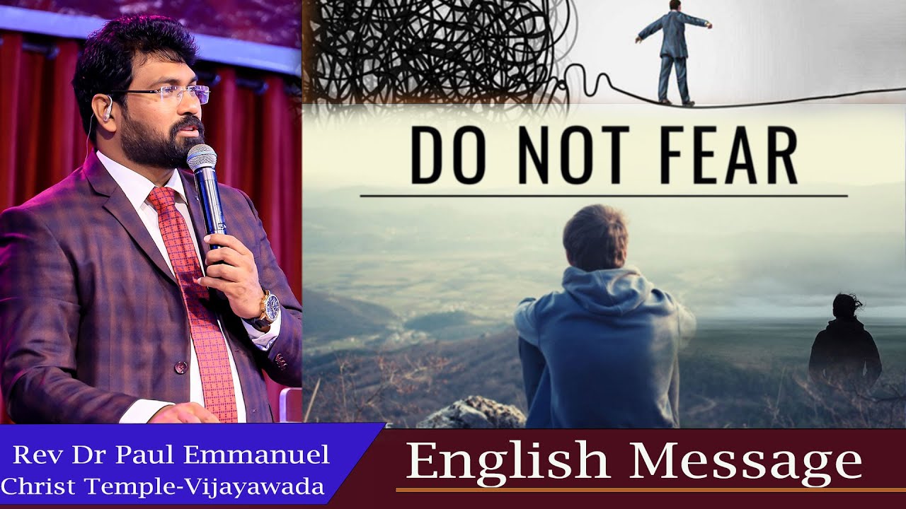 Do Not Fear |English Message |#paulemmanuel#christtemple #latest #motivationalmessage #2022