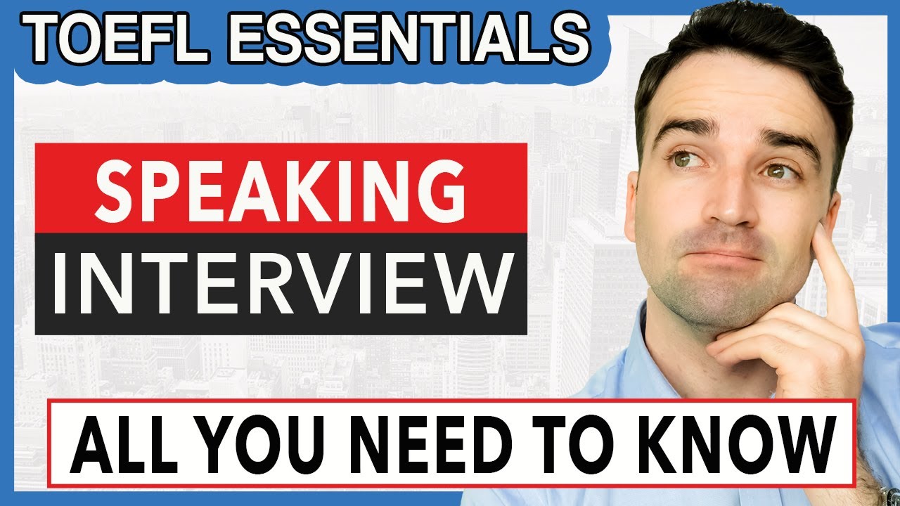 TOEFL Essentials Test Speaking - Key Points & Practice