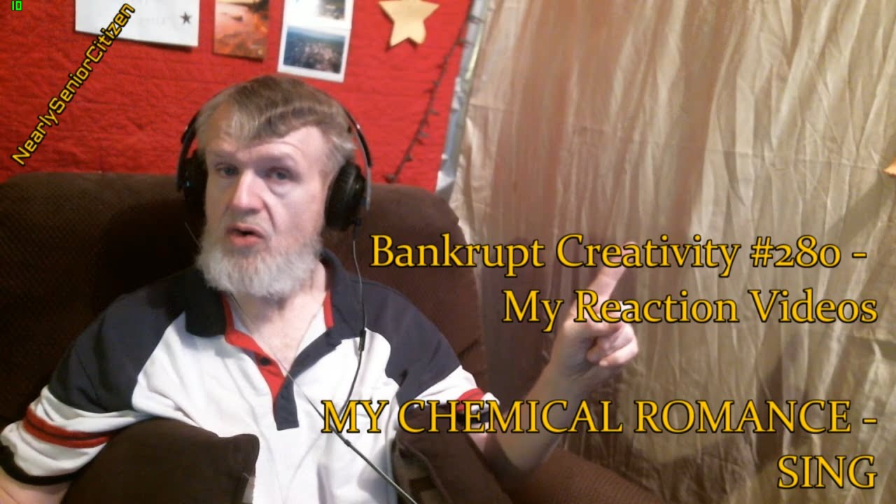 MCR - SING : Bankrupt Creativity #280 - My Reaction Videos