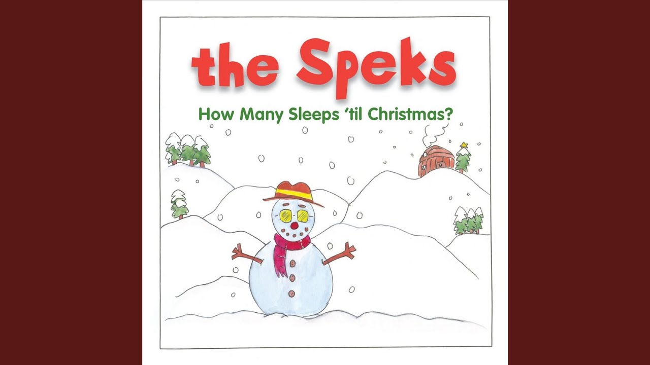 How Many Sleeps 'til Christmas?