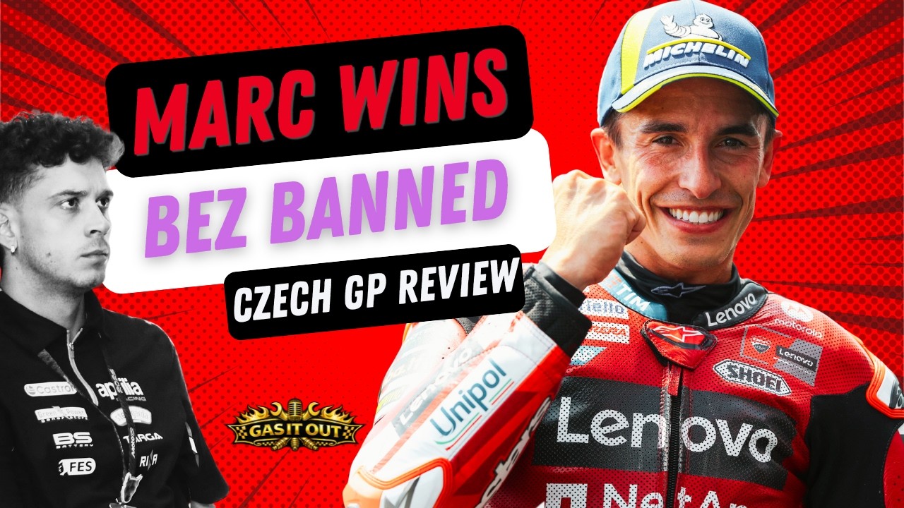 Marc Wins as Bez Banned | Czech GP Review