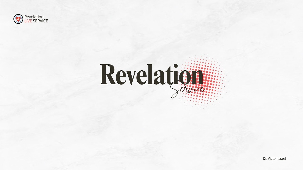 TlfcGlobal Live Stream | Mid-Week | Revelation Service | Dr. Victor Israel | Wed 25th Feb, 2026.