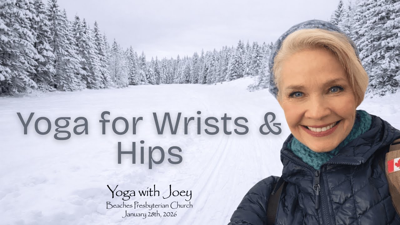 Yoga for Wrists & Hips