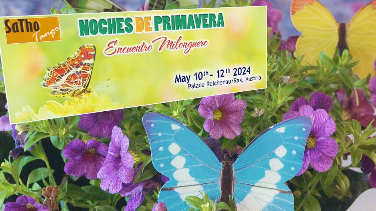 2024 Noches de Primavera  | Encuentro Milonguero
