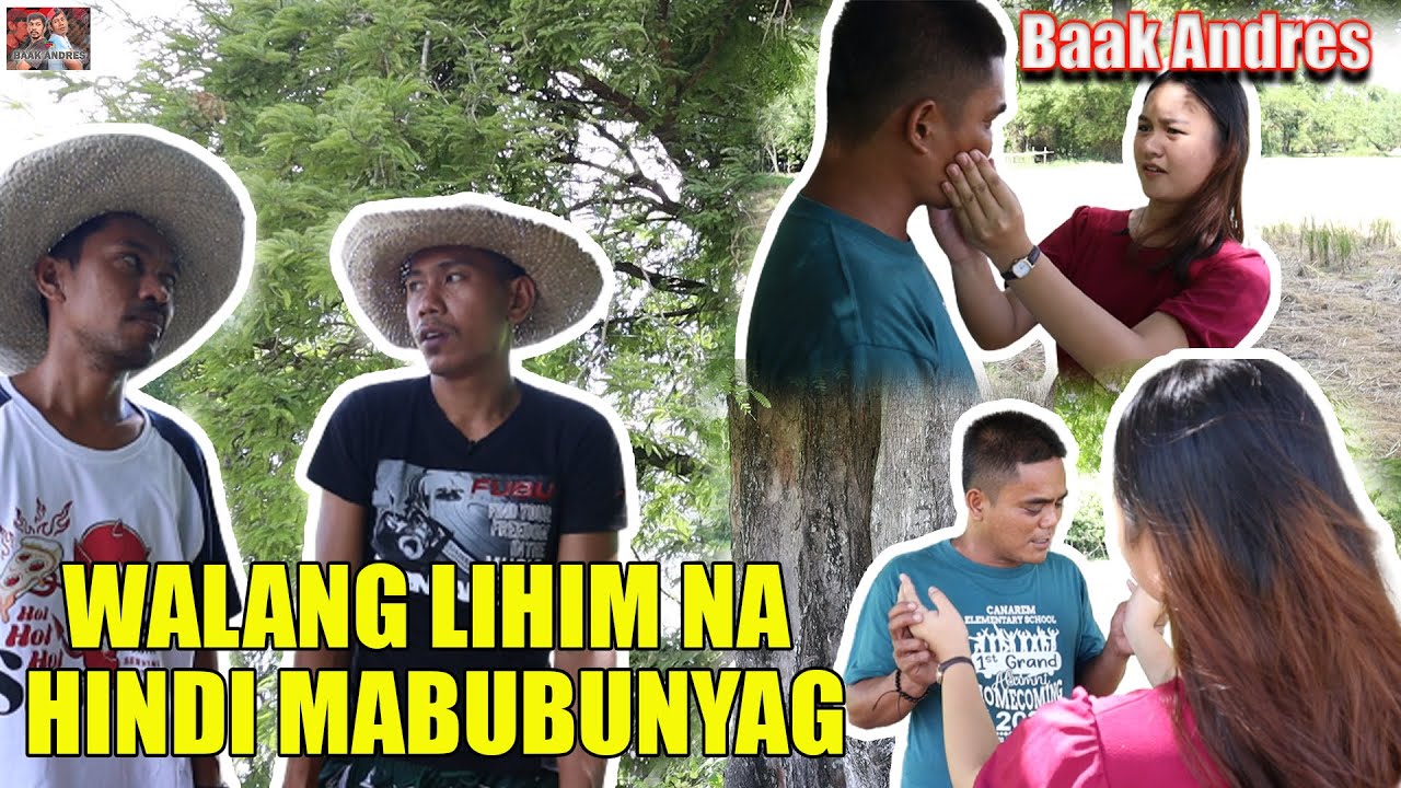 Walang lihim ang di mabubunyag - Baak Andres