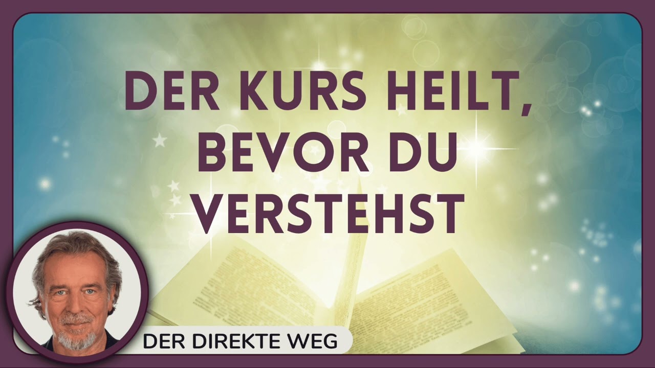 179 Ein Kurs in Wundern EKIW | Wiederholung 167-168 |  mit Gottfried Sumser