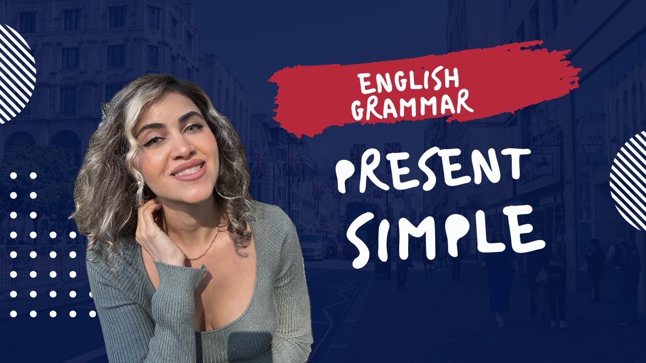 Present Simple (زمان حال ساده)