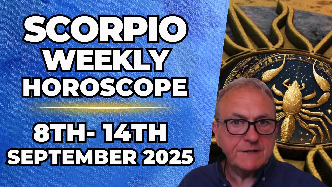 ♏ Scorpio Weekly Horoscope | September 8&ndash;14, 2025 | Patrick Arundell Astrology