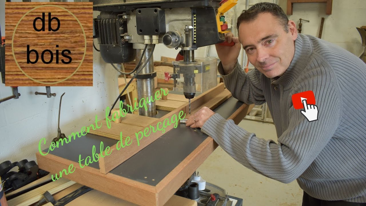 Fabrication d'une table de perçage pour perceuse à colonne