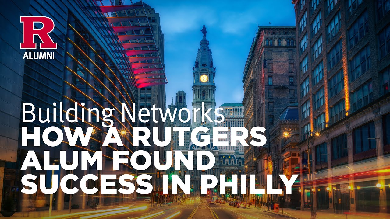 Why This Rutgers Graduate Credits Connections to His Success