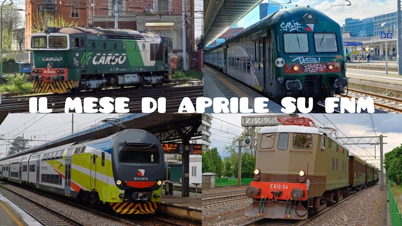 IL MESE DI APRILE SU FERROVIE NORD MILANO e non solo!